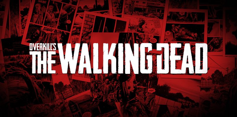 Bloederige trailer voor Overkill’s The Walking Dead